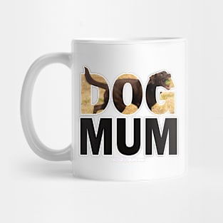 DOG MUM - chocolate labrador oil painting word art Mug